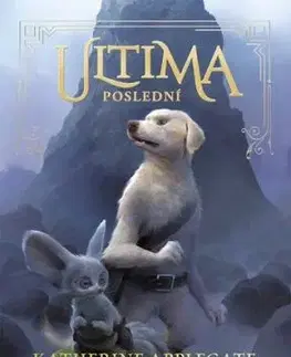 Ultima 1: Poslední - Katherine Applegate