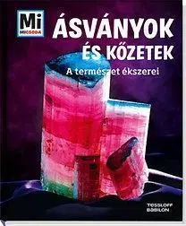 Ásványok és kőzetek - A természet ékszerei - Karin Finan