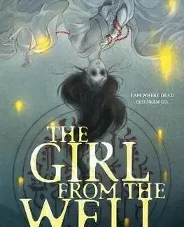 The Girl from the Well - Rin Chupeco
