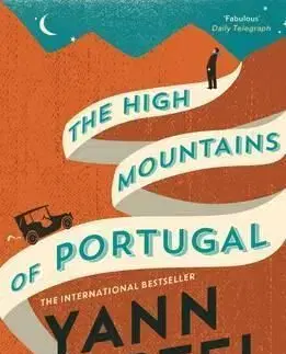 The High Mountains of Portugal - Yann Martel