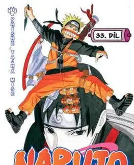 Naruto 33 - Přísně tajná mise - Kišimoto Masaši