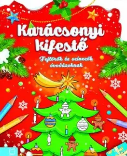 Karácsonyi kifestő - Fejtörők és színezők óvodásoknak - Anna Podgórska, László Bárczi