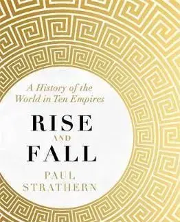 Rise and Fall - Paul Strathern