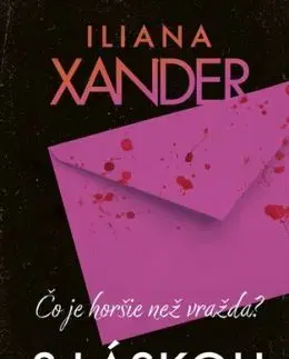 S láskou mama - Iliana Xander
