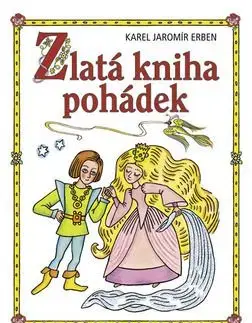 Zlatá kniha pohádek - Karel Jaromír Erben
