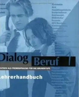 Dialog Beruf 1 Lehrerhandbuch - Norbert Becker