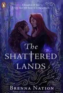 The Shattered Lands - Brenna Nation
