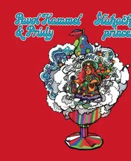 Hammel Pavol & Prúdy - Šľahačková princezná CD - Prúdy, Pavol Hammel