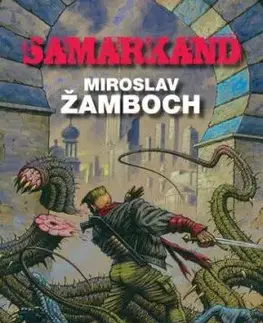 Samarkand - Miroslav Žamboch