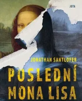 Poslední Mona Lisa - Jonathan Santlofer