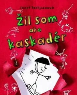 Žil som ako kaskadér - Janet Tashjianová