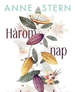 Három nap augusztusban - Stern Anne