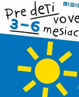 Lepolero pre deti vo veku 3-6 mesiacov - Jan Jiskra