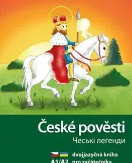 České pověsti A1/A2 - Ches'ki lehendy A1/A2 - Krystyna Kuznietsova, Martina Drijverová