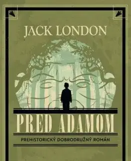 Pred Adamom - Jack London