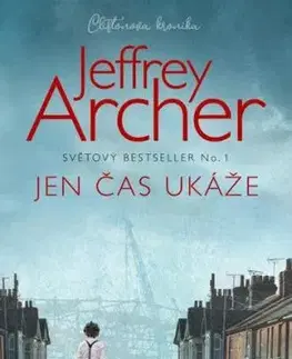 Jen čas ukáže - Jeffrey Archer