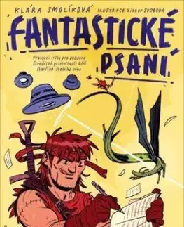 Fantastické psaní - Klára Smolíková