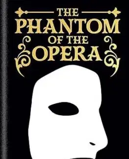 Phantom of the Opera - Gaston Leroux