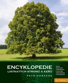 Encyklopedie listnatých stromů a keřů, 2. vydání - Petr Horáček