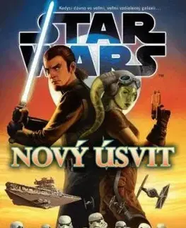 Star Wars - Nový úsvit - John Jackson Miller