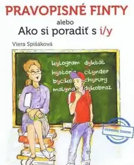 Pravopisné finty alebo Ako si poradiť s i/y - Viera Spišáková