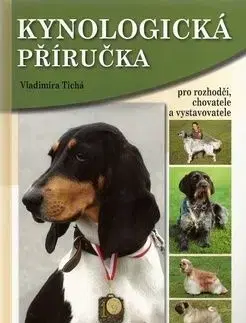 Kynologická příručka - Vladimíra Tichá