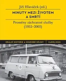 Minuty mezi životem a smrtí - Jiří Hlaváček
