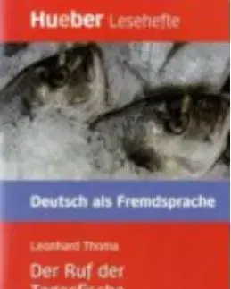 Huber Lesetexte - Der Ruf der Tagesfische - Leonhard Thoma
