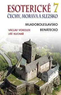 Esoterické Čechy, Morava a Slezska 7 - Jiří Kuchař, Václav Vokolek