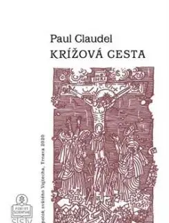 Krížová cesta - Paul Claudel