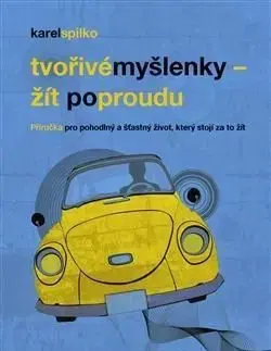 Žít po proudu - Karel Spilko