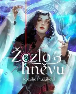 Žezlo hněvu - Rozálie Pražáková