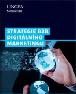 Strategie B2B digitálního marketingu - Simon Hall