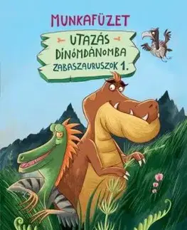 Utazás Dínómdánomba - Munkafüzet