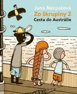 Zo škrupiny 2 - Cesta do Austrálie - Jana Necpalová