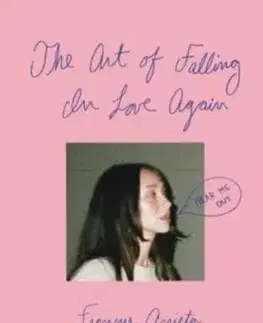 The Art of Falling in Love Again - Franny Arrieta