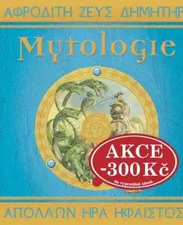 Mytologie - Dugald A. Steer