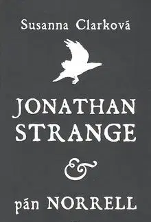 Jonathan Strange & pán Norrell - Susanna Clarková