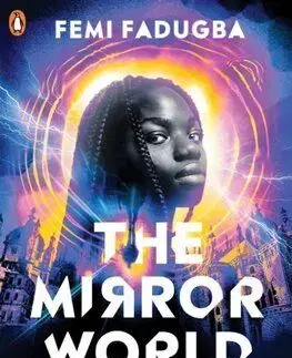 The Mirror World - Femi Fadugba