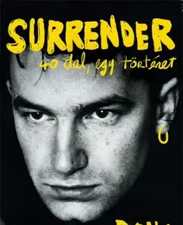 Surrender - 40 dal, egy történet - Bono