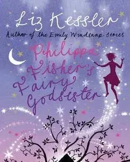 Philippa Fisher´s Fairy Godsister - Liz Kessler