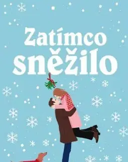 Zatímco sněžilo - Julia London