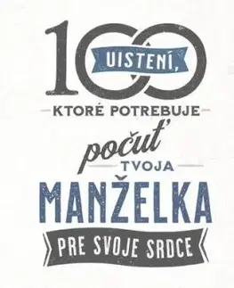 100 uistení, ktoré potrebuje počuť tvoja manželka - Matt Jacobson