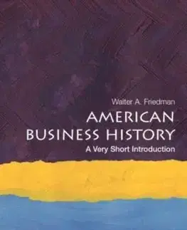 American Business History - Walter A. Friedman