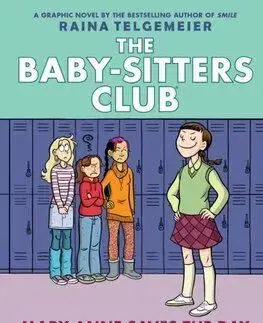 Mary Anne Saves the Day: A Graphic Novel (The Baby-Sitters Club 3) - M. Ann, Raina Telgemeierová, Raina Telgemeierová
