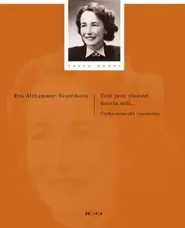 Češi jsou vlastně docela milí ... - Eva Althammer- Švorčíková