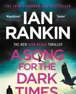 A Song for the Dark Times - Ian Rankin