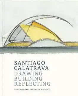 Santiago Calatrava - Cristina Carillo De Albornoz, Santiago Calatrava