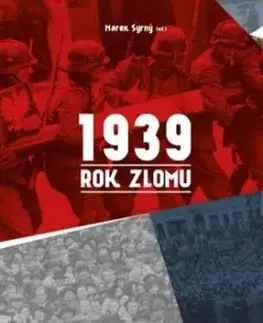 1939. Rok zlomu - Marek Syrný