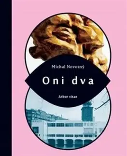 Oni dva - Michal Novotný